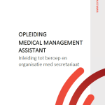 Medical management assistant - Inleiding tot beroep en organisatie med secretariaat