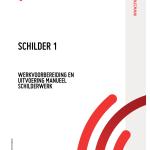 Schilder 1 - Werkvoorbereiding en uitvoering manueel schilderwerk